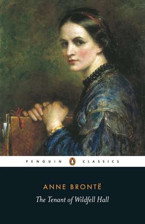 The Tenant of Wildfell Hall de Anne Brontë