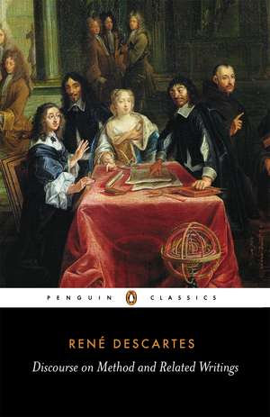 Discourse on Method and Related Writings de René Descartes