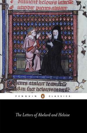 The Letters of Abelard and Heloise de Peter Abelard