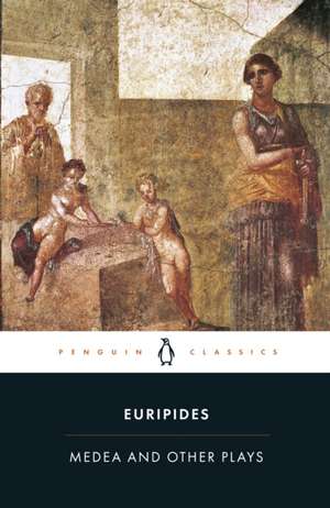 Medea and Other Plays de Euripides