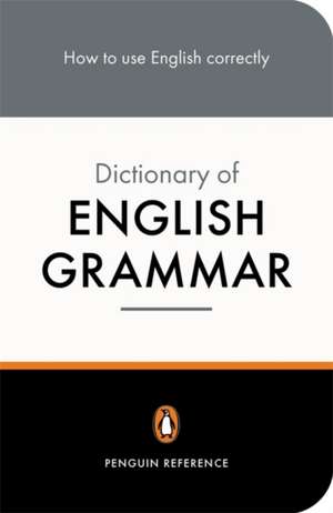 The Penguin Dictionary of English Grammar de R L Trask