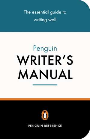 The Penguin Writer's Manual de Martin Manser