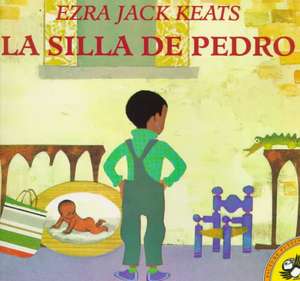 La Silla de Pedro de Ezra Jack Keats