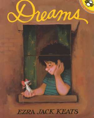 Dreams de Ezra Jack Keats