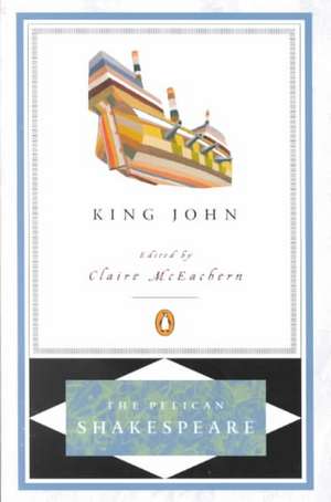 King John Pel de Claire McEachern