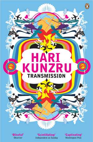 Transmission de Hari Kunzru