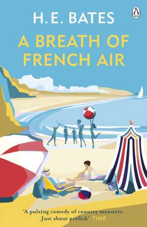 A Breath of French Air: Book 2 de H. E. Bates