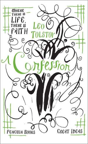 A Confession de Leo Tolstoy