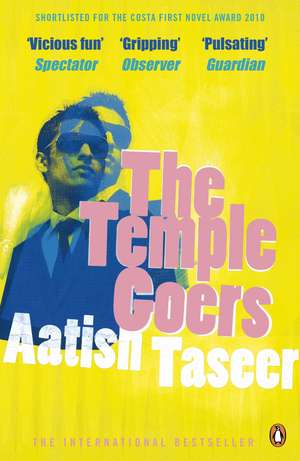 The Temple-goers de Aatish Taseer