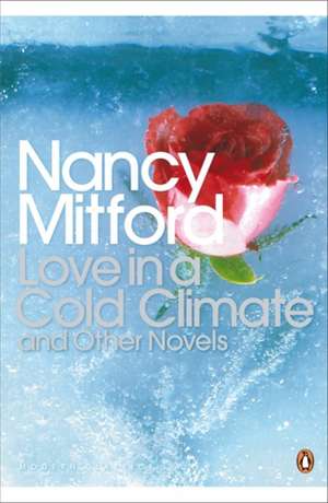 Love in a Cold Climate de Nancy Mitford