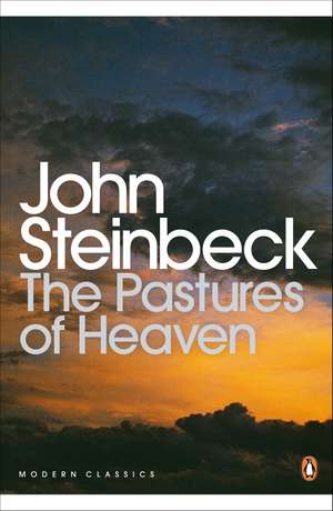 The Pastures of Heaven de Mr John Steinbeck