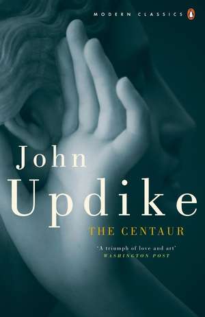 The Centaur de John Updike