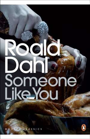 Someone Like You de Roald Dahl