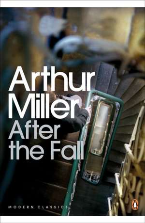 After the Fall de Arthur Miller