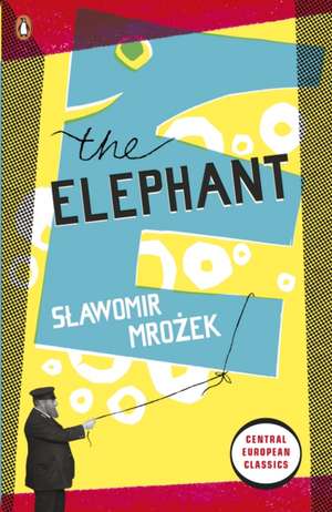 The Elephant de Slawomir Mrozek