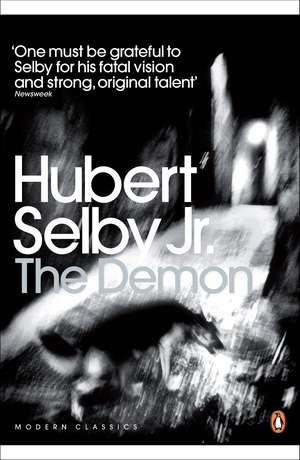 The Demon de Hubert Selby Jr.