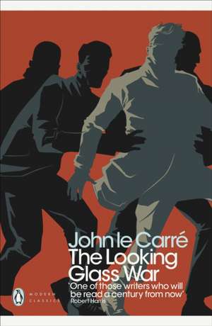 The Looking Glass War de John le Carré