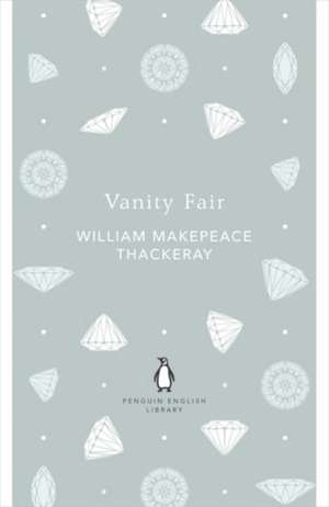 Vanity Fair de William Makepeace Thackeray