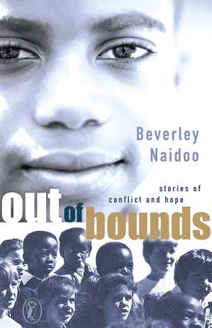 Out of Bounds de Beverley Naidoo