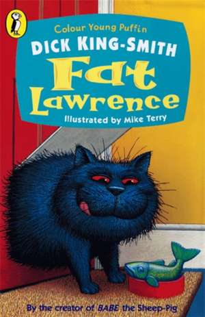 Fat Lawrence de Dick King-Smith