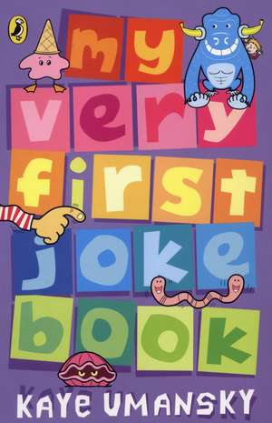 My Very First Joke Book de Kaye Umansky