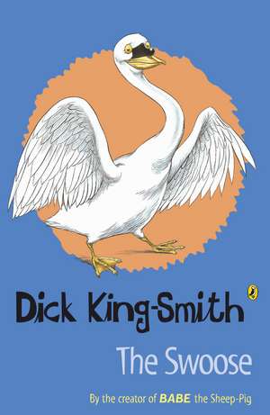 The Swoose de Dick King-Smith