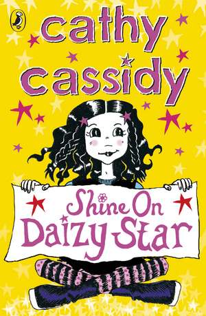 Shine On, Daizy Star de Cathy Cassidy