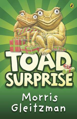 Toad Surprise de Morris Gleitzman