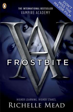 Vampire Academy : Frostbite de Richelle Mead