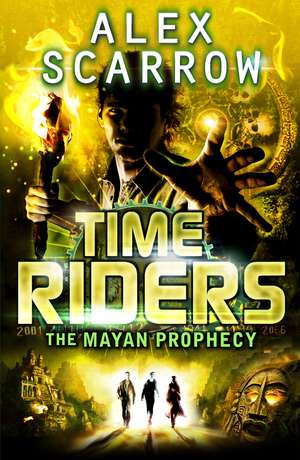 TimeRiders de Alex Scarrow