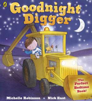 Goodnight Digger de Michelle Robinson