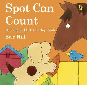 Spot Can Count de Eric Hill