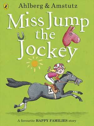 Miss Jump the Jockey de Allan Ahlberg