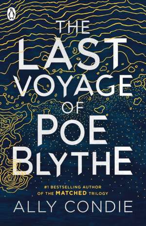 The Last Voyage of Poe Blythe de Ally Condie