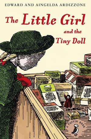 The Little Girl and the Tiny Doll de Aingelda Ardizzone