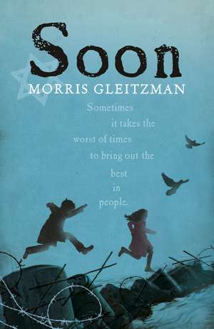 Soon de Morris Gleitzman