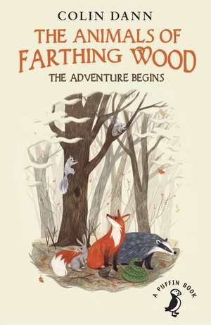 The Animals of Farthing Wood: The Adventure Begins de Colin Dann