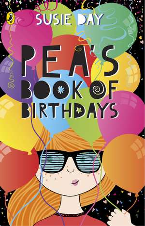 Pea’s Book of Birthdays de Susie Day