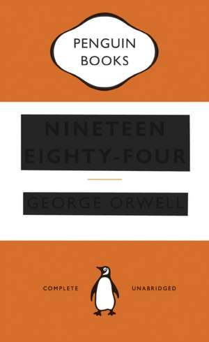Nineteen Eighty-Four (1984) de George Orwell