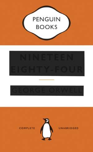 Nineteen Eighty-Four de George Orwell