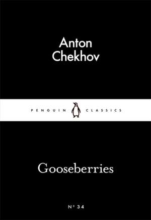 Gooseberries de Anton Chekhov