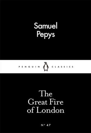 The Great Fire of London de Samuel Pepys