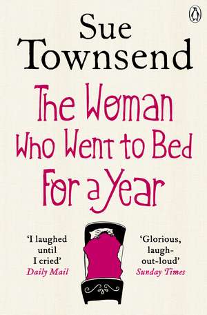 The Woman who Went to Bed for a Year de Sue Townsend