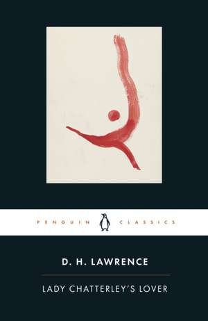 Lady Chatterley's Lover de D. H. Lawrence