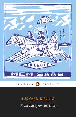 Plain Tales from the Hills de Rudyard Kipling