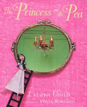 The Princess and the Pea de Lauren Child