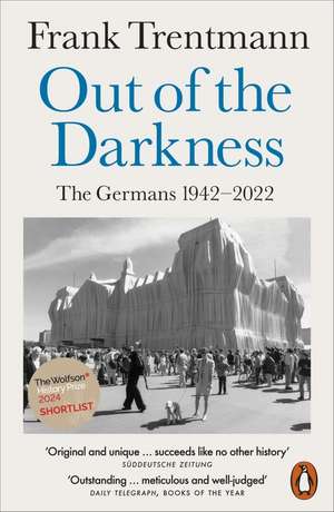 Out of the Darkness de Frank Trentmann