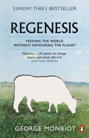 Regenesis de George Monbiot