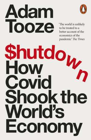 Shutdown de Adam Tooze