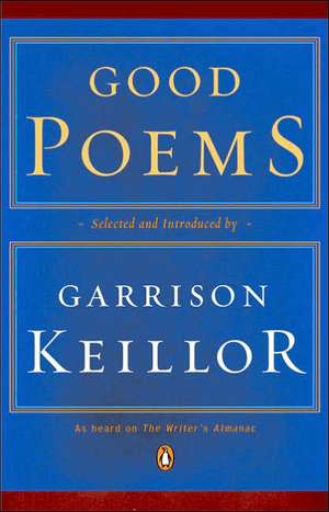 Good Poems de Garrison Keillor